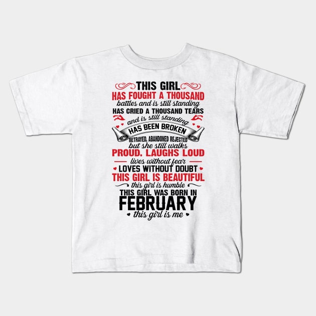 This Girl Was Born In February Kids T-Shirt by xylalevans